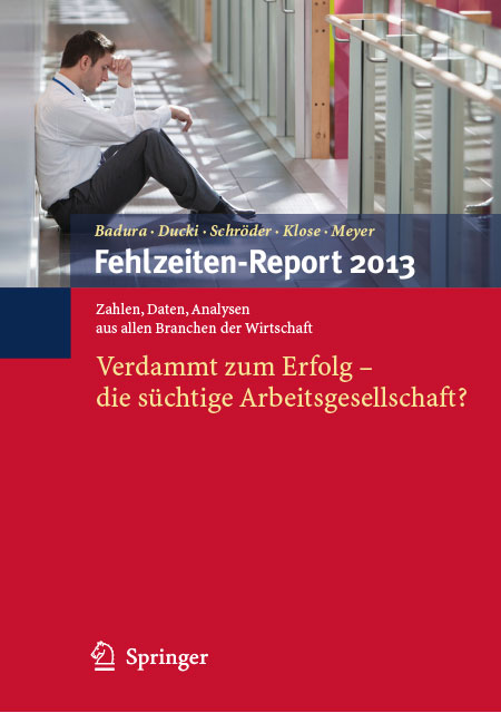 Cover des Fehlzeiten-Reports 2013 Cover der WIdO-Publikation Fehlzeiten-Report 2013